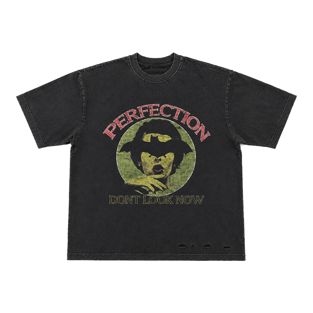 DONT LOOK NOW TEE